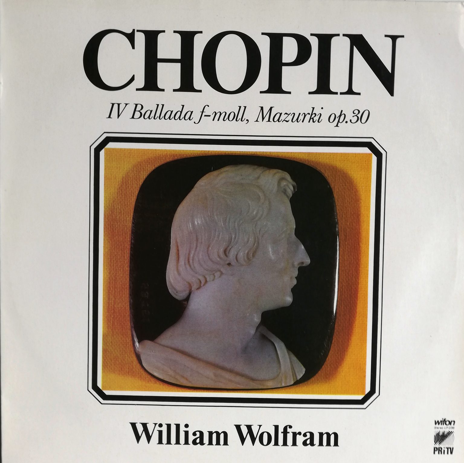 William Wolfram – Chopin IV Ballada f-moll, Mazurki op.30