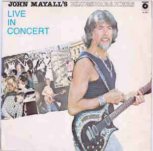 John Mayall’s Bluesbreakers – Live in concert