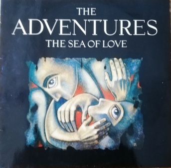 The Adventures – Sea of Love LP