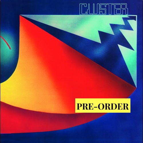 Cluster – Cluster 71 (50th Anniversary Edition) LP