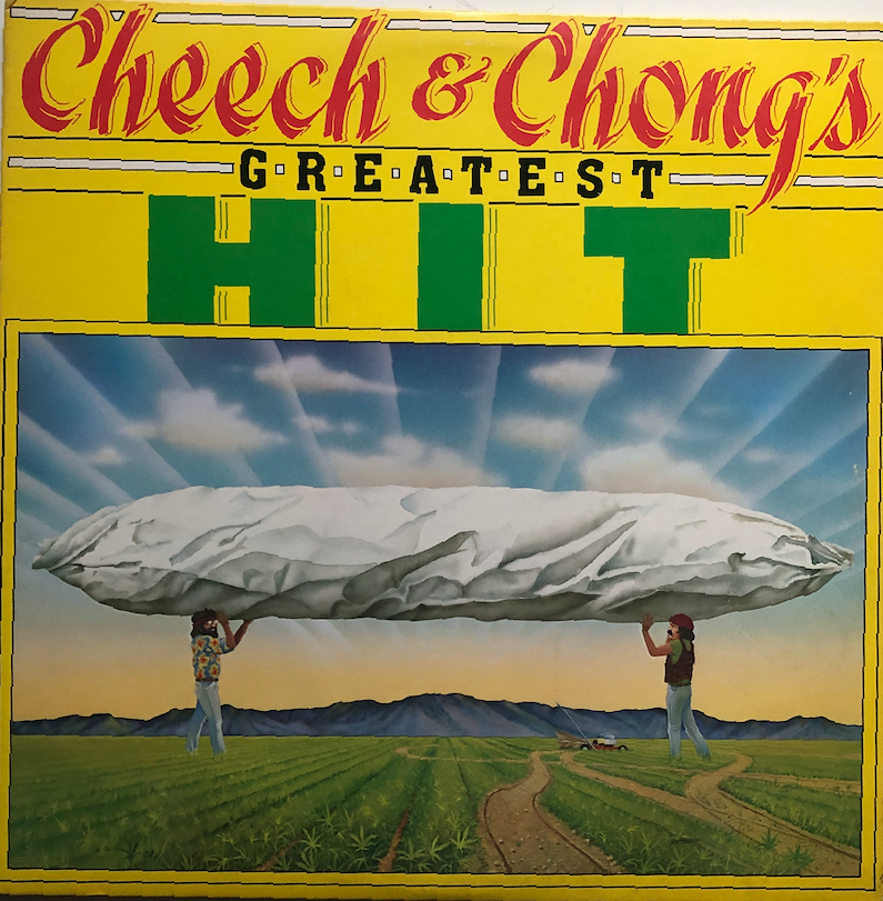 Cheech & Chong – Cheech & Chong’s Greatest Hit LP
