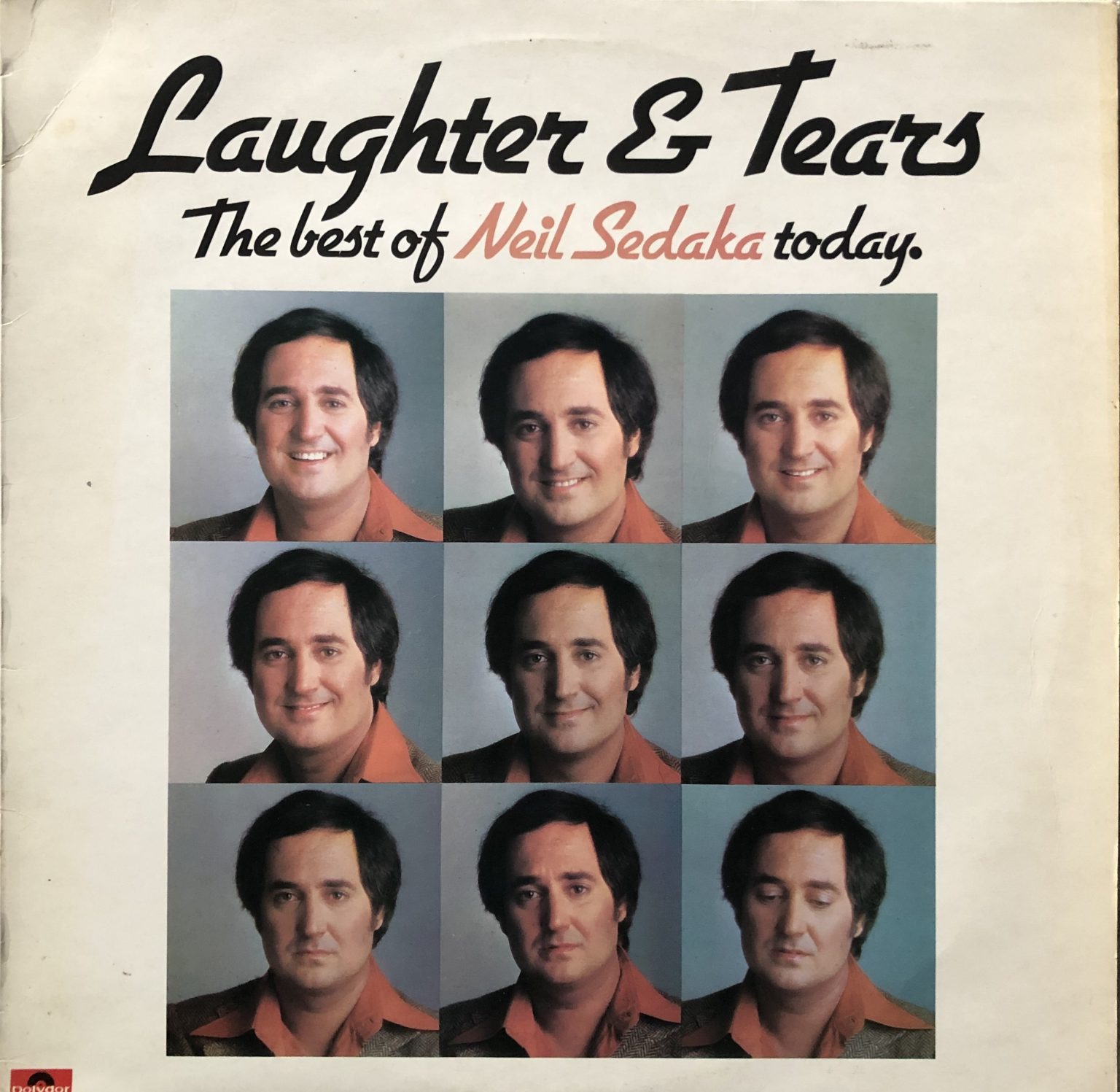 Neil Sedaka ‎– Laughter And Tears (The Best Of Neil Sedaka Today.) LP