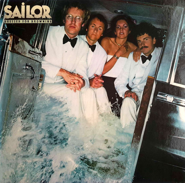 Sailor – Dressed For Drowning LP