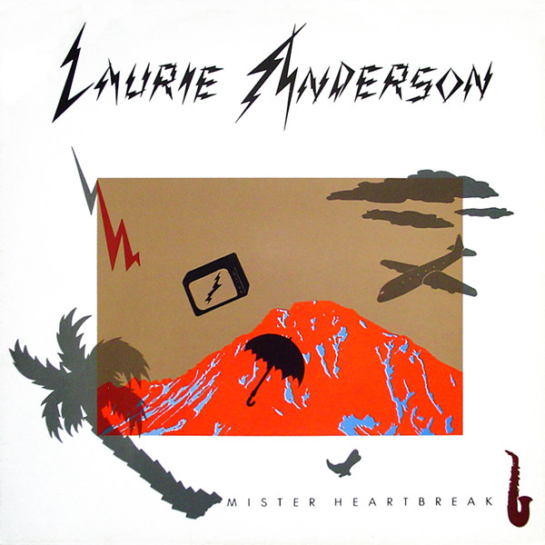 Laurie Anderson – Mister Heartbreak LP