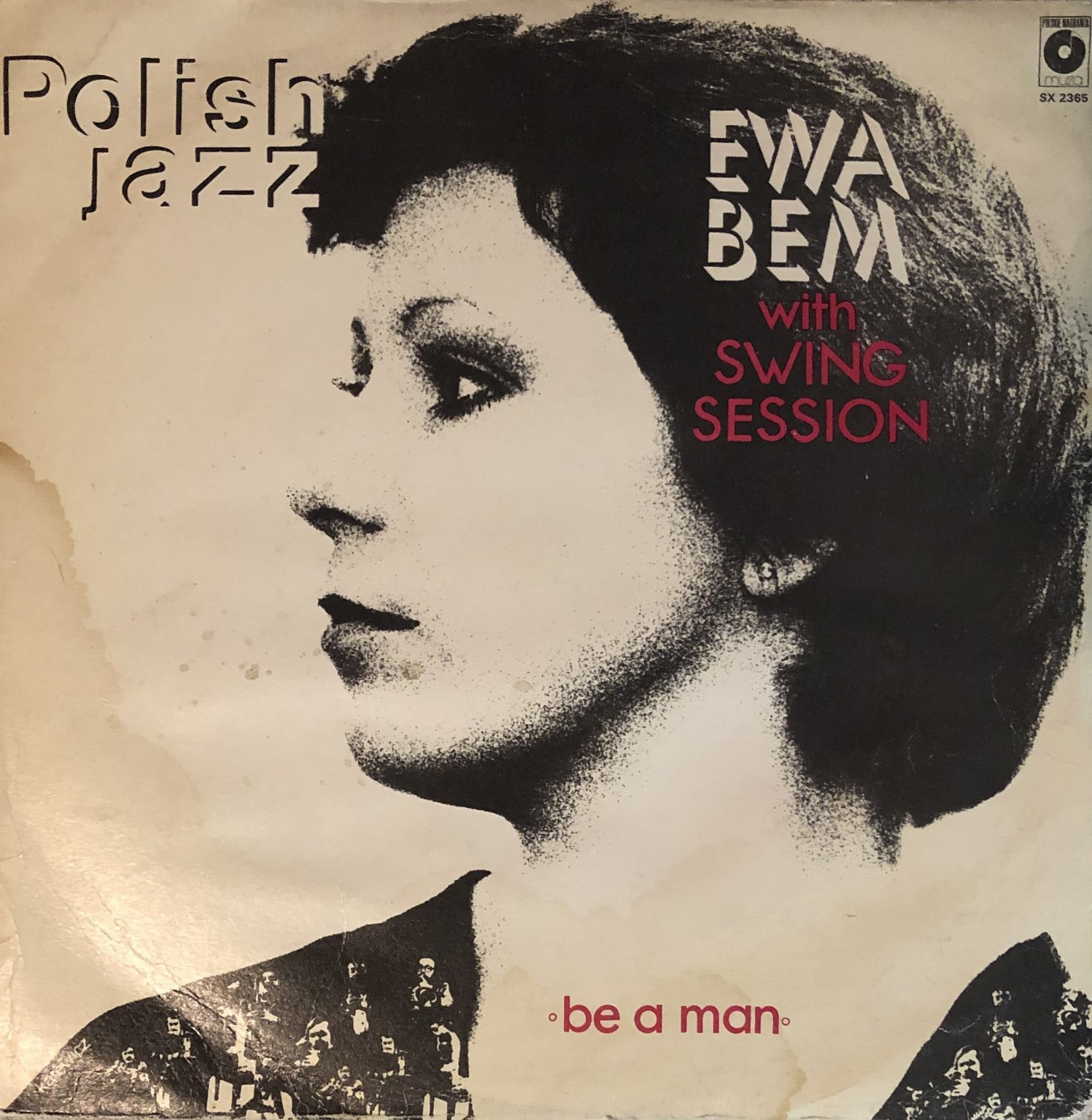 Ewa Bem With Swing Session – Be A Man LP