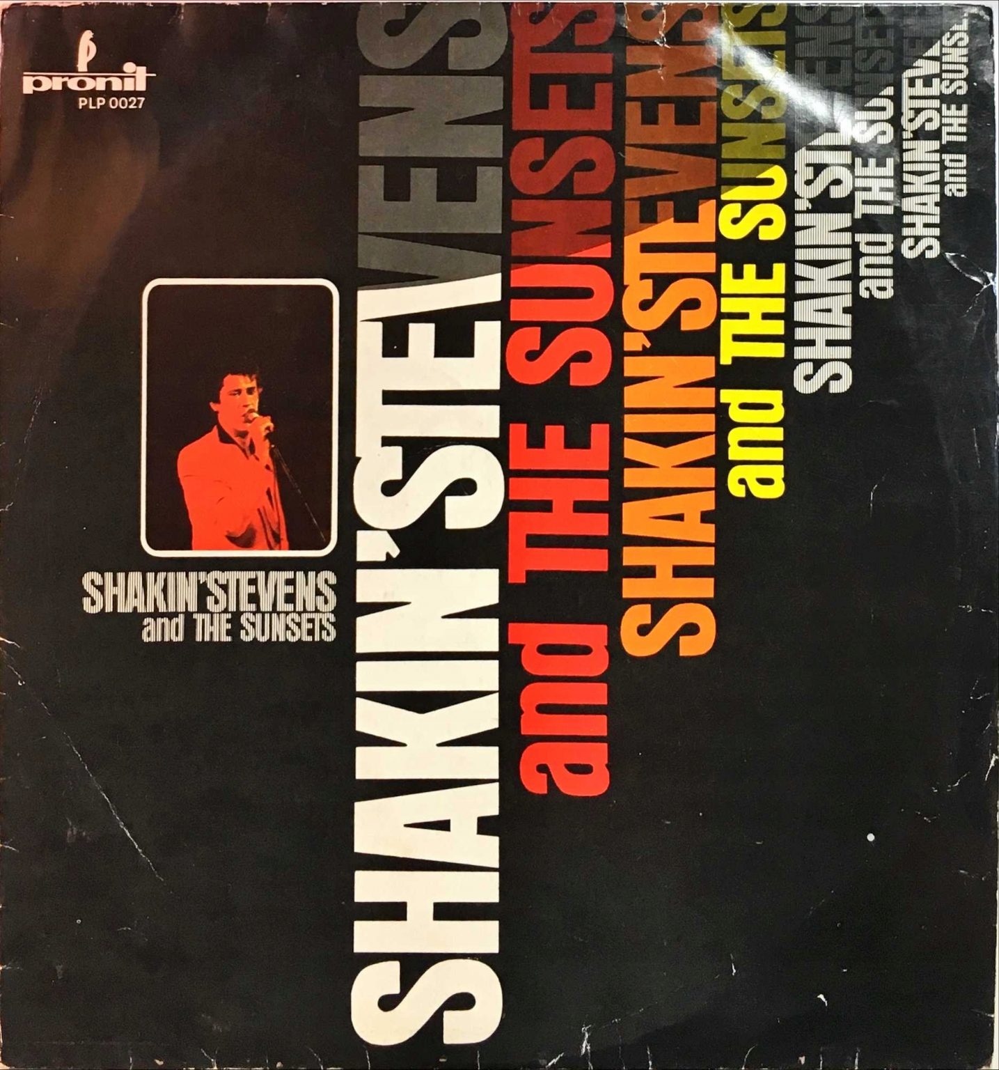 Shakin’ Stevens And The Sunsets – …In The Beginning… LP