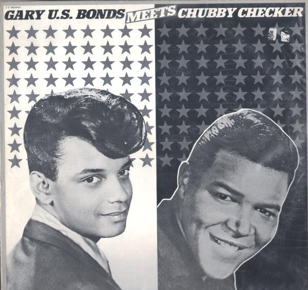 Gary U.S. Bonds – Gary U.S. Bonds Meets Chubby Checker LP