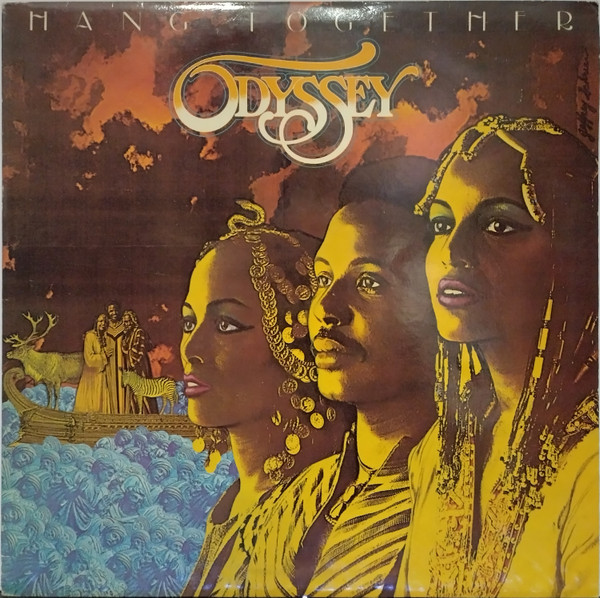 Odyssey – Hang Together LP