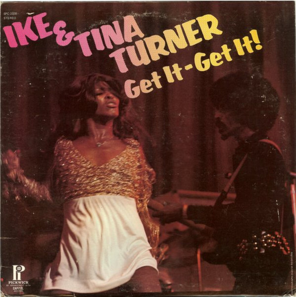 Ike & Tina Turner – Get It – Get It LP