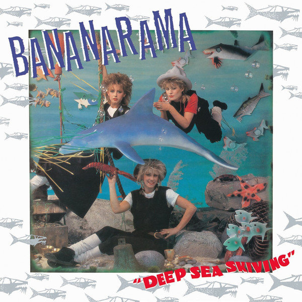 Bananarama – Deep Sea Skiving LP