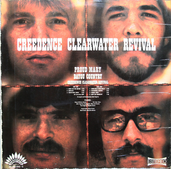 Creedence Clearwater Revival – Proud Mary / Bayou Country LP