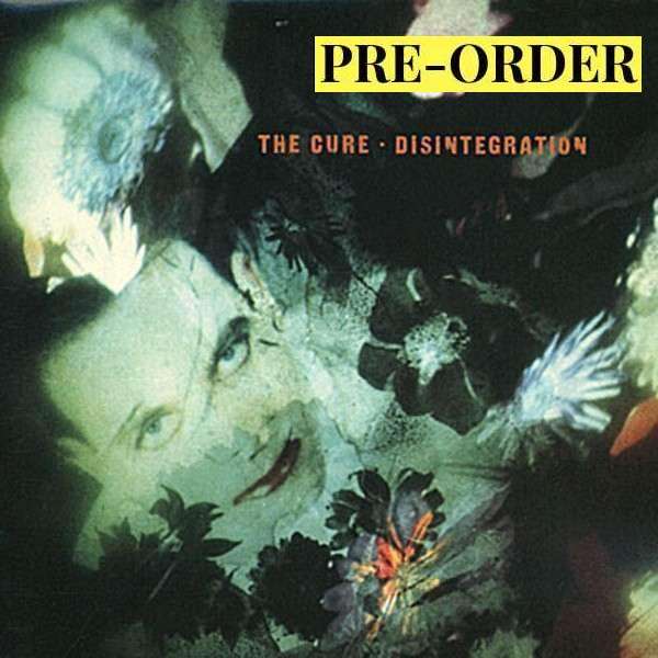 The Cure – Disintegration (remastered) (180g) 2LP
