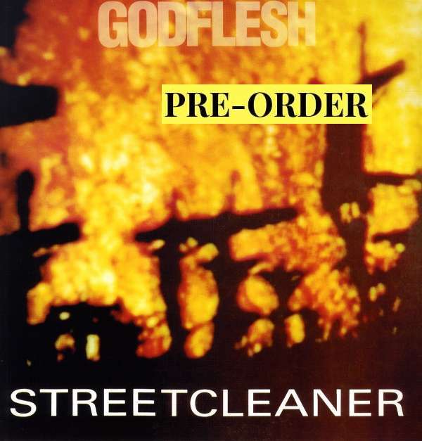 Godflesh – Streetcleaner LP