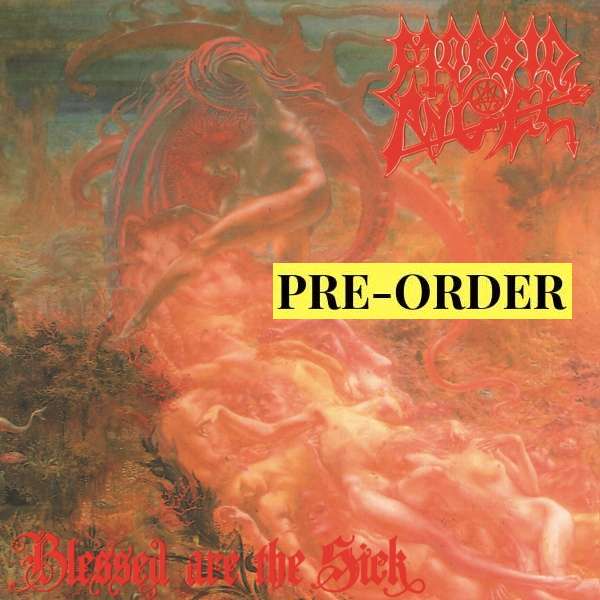 Morbid Angel – Blessed Are The Sick LP