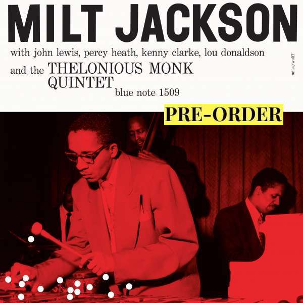 Milt Jackson – Milt Jackson And The Thelonious Monk Quintet (180g) LP