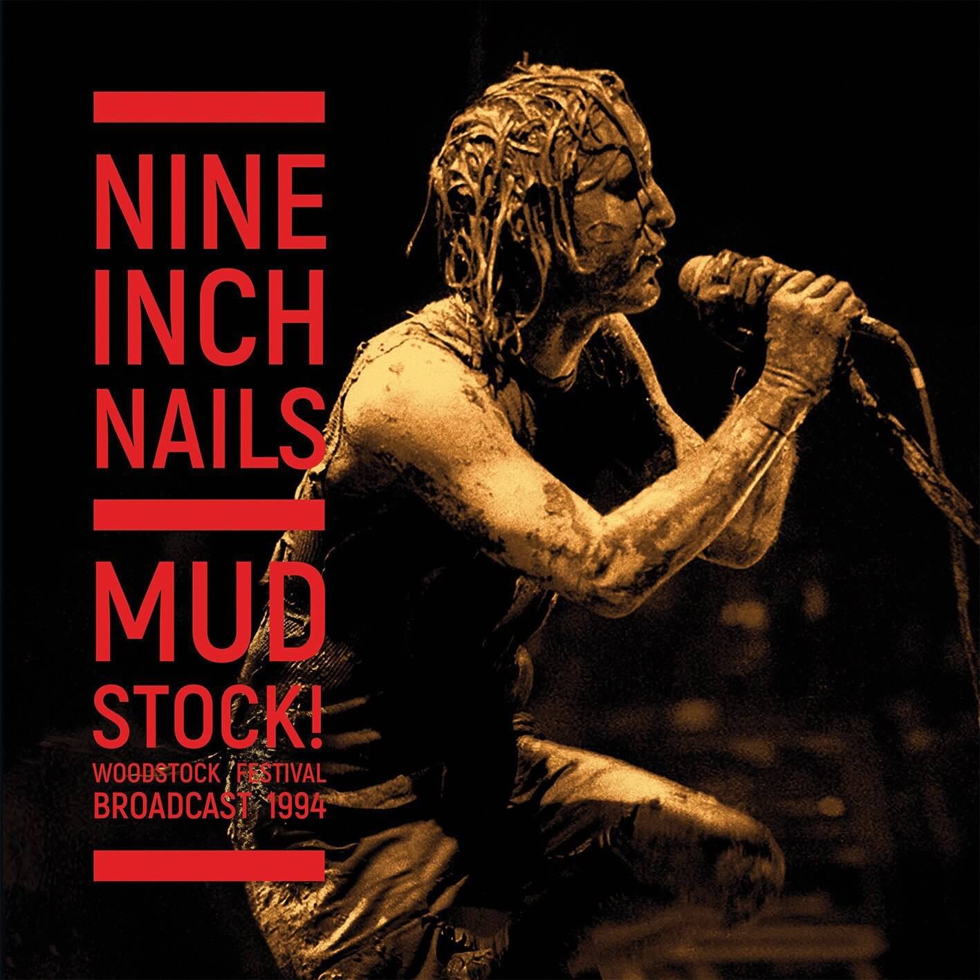 Nine Inch Nails MUDSTOCK! WOODSTOCK FESTIVAL BROADCAST 1994 2LP