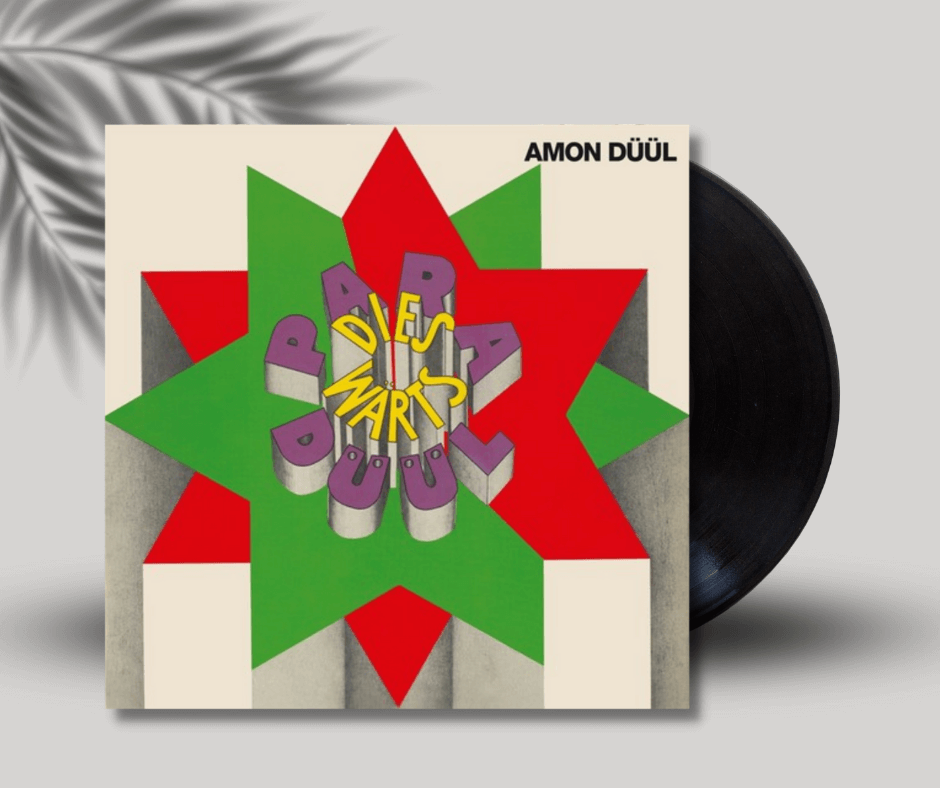 Okładka płyty winylowej artysty Amon Duul o tytule Paradieswärts Düül