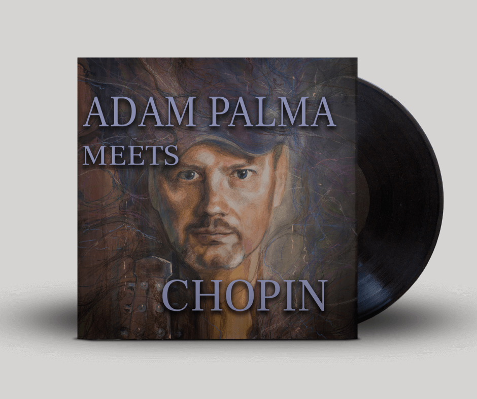 Okładka płyty winylowej artysty Palma Adam o tytule Adam Palma Meets Chopin