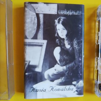 Okładka kasety magnetofonowej artysty Kasia Kowalska o tytule Czekając na