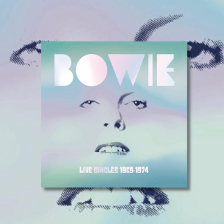 Okładka płyty winylowej artysty David Bowie o tytule Live Singles 1969-1974