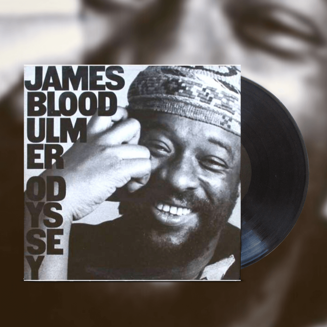 James Blood Ulmer ODYSSEY 180G LIMITED NUMBERED EDITION 45RPM 2LPs