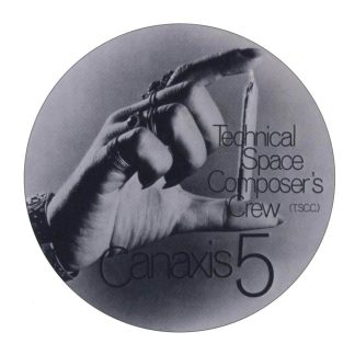 Okładka płyty winylowej artysty Technical Space Composer's Crew o tytule Canaxis 5