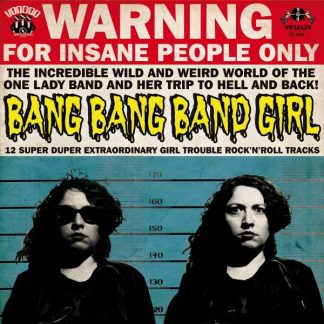 Okładka płyty winylowej artysty Bang Bang Band Girl o tytule 12 Super Duper Extraordinary Girl Trouble Rock'n'R