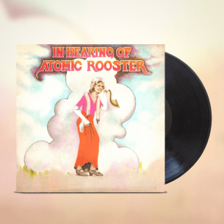 Okładka płyty winylowej artysty Atomic Rooster o tytule In Hearing Of