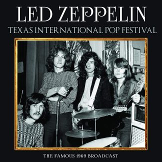 Okładka płyty winylowej artysty Led Zeppelin o tytule Texas International Pop Festivalradio Broadcast 1969