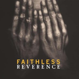 Okładka płyty winylowej artysty Faithless o tytule Reverence
