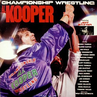 Okładka płyty winylowej artysty Al Kooper o tytule Championship Wrestling