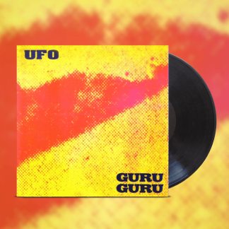Okładka płyty winylowej artysty Guru Guru o tytule UFO