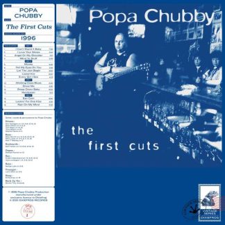 Okładka płyty winylowej artysty Popa Chubby o tytule First Cuts