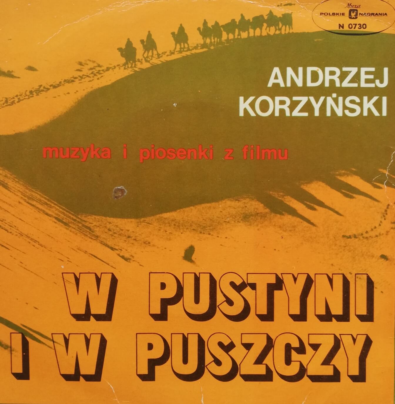 Okładka płyty winylowej artysty Andrzej Korzyyński o tytule W Pustyni i w Puszczy
