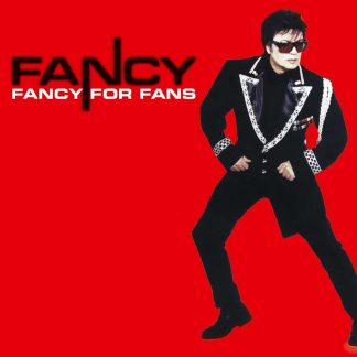 Okładka płyty winylowej artysty Fancy o tytule Fancy for Fans