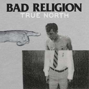 Okładka płyty winylowej artysty Bad Religion o tytule True North