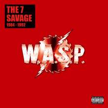 Okładka płyty winylowej artysty W.A.S.P. o tytule The 7 Savage