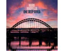 Okładka płyty winylowej artysty Mark Knopfler o tytule One Deep River