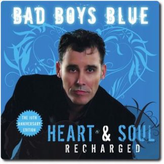 Okładka płyty CD wykonawcy Bad Boys Blue o tytule Heart and Soul