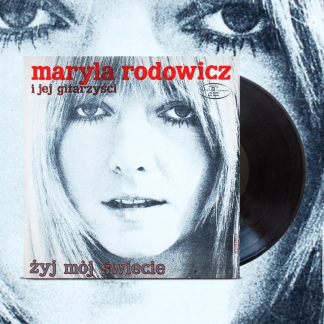 Okładka płyty winylowej wykonawcy Maryla Rodowicz o tytule Żyj Mój Świecie