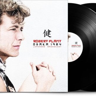 Okładka płyty winylowej wykonawcy Robert Plant o tytule Osaka 1984 - Japanese Broadcast