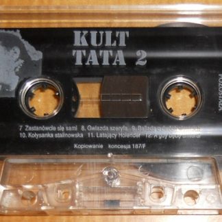 Okładka kasety magnetofonowej wykonawcy Kult o tytule Tata 2