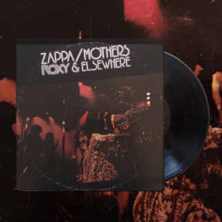 Okładka płyty winylowej wykonawcy Zappa Mothers o tytule Roxy&Elsewhere