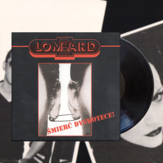Okładka płyty winylowej wykonawcy Okładka płyty winylowej wykonawcy Lombard o tytule Śmierć Dyskotece!