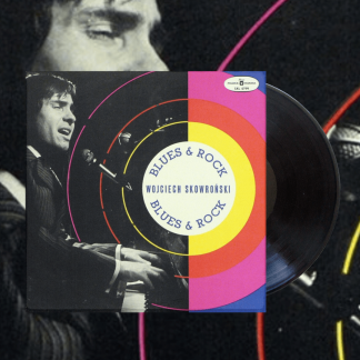 Okładka płyty winylowej wykonawcy Wojciech Skowroński o tytule Blues&Rock