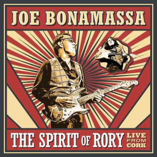 Okładka płyty CD wykonawcy Joe Bonamassa o tytule The Spirit Of Rory - Live From Cork