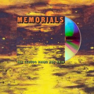 Okładka płyty CD wykonawcy Memorials o tytule All Clouds Bring Not Rain