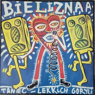 Okładka płyty winylowej wykonawcy Bielizna o tytule Taniec Lekkich Goryli