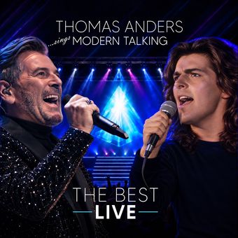 Okładka płyty winylowej wykonawcy Thomas Anders o tytule Thomas Anders: Sings Modern Talking: The Best - Live